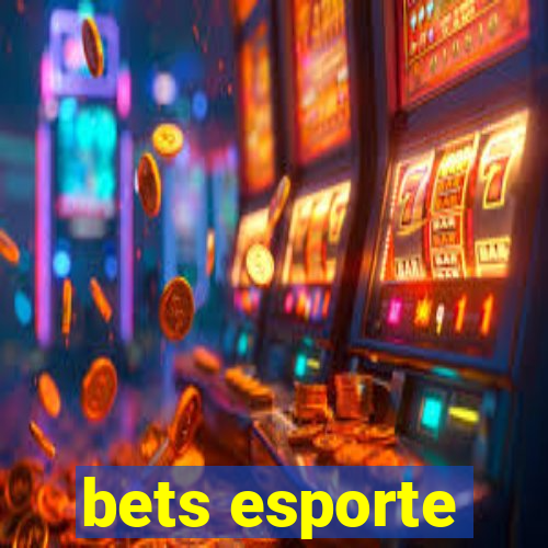 bets esporte